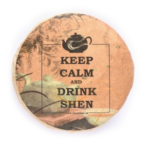 Keep Calm and Drink Shen