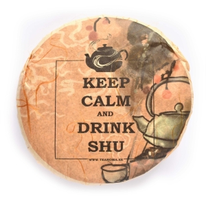 Keep Calm and Drink Shu